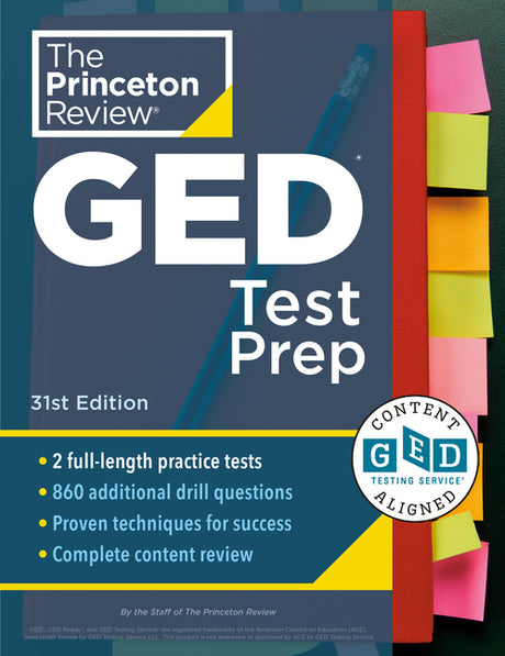Princeton Review GED Test Prep, 31st Edition: 2 Practice Tests + Review & Techniques + Online Features -- The Princeton Review, Paperback