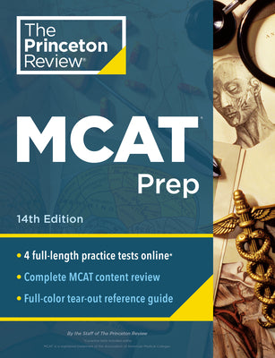 Princeton Review MCAT Prep, 14th Edition: 4 Practice Tests + Complete Content Coverage -- The Princeton Review, Paperback