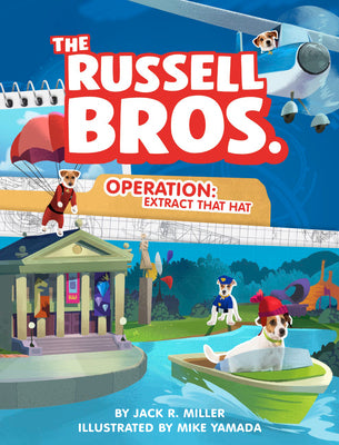 Operation: Extract That Hat by Miller, Jack R.