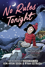 No Rules Tonight: A Graphic Novel by Hyun Sook, Kim