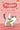 Flubby Does Not Like Valentine's Day by Morris, J. E.