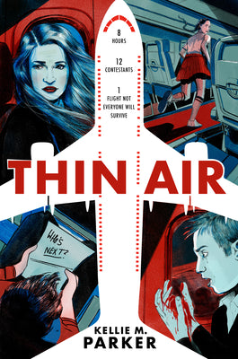Thin Air -- Kellie M. Parker, Hardcover