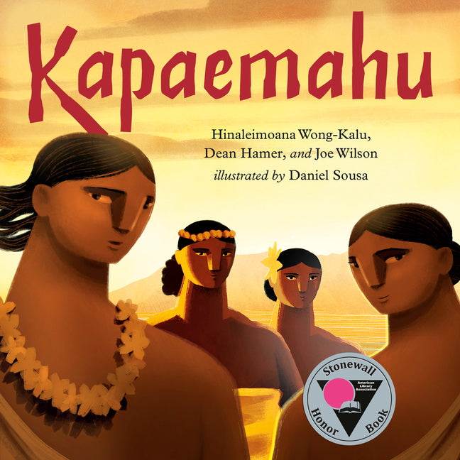Kapaemahu -- Hinaleimoana Wong-Kalu, Hardcover