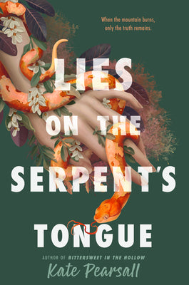 Lies on the Serpent's Tongue -- Kate Pearsall, Paperback