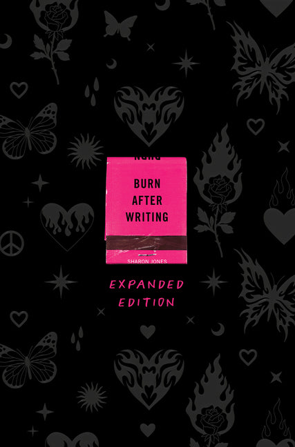 Burn After Writing Expanded Edition -- Sharon Jones, Paperback