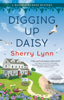 Digging Up Daisy -- Sherry Lynn, Paperback