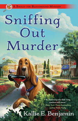 Sniffing Out Murder -- Kallie E. Benjamin, Paperback