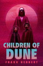 Children of Dune: Deluxe Edition by Herbert, Frank