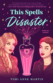 This Spells Disaster by Martin, Tori Anne