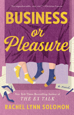 Business or Pleasure -- Rachel Lynn Solomon, Paperback