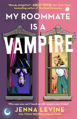 My Roommate Is a Vampire -- Jenna Levine, Paperback