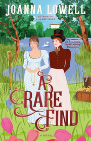 A Rare Find by Lowell, Joanna
