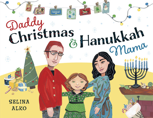 Daddy Christmas and Hanukkah Mama by Alko, Selina