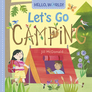 Hello, World! Let's Go Camping by McDonald, Jill