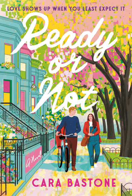 Ready or Not -- Cara Bastone, Paperback