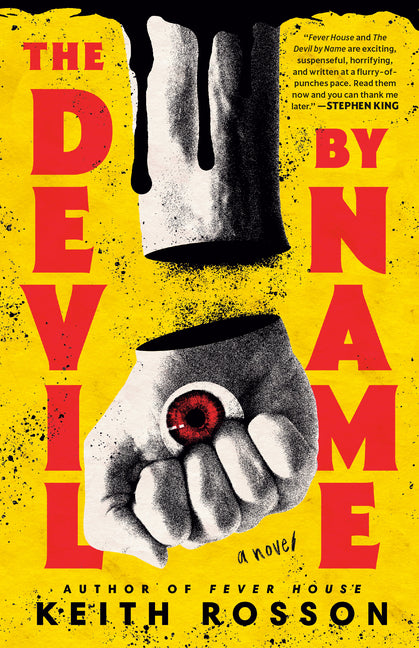 The Devil by Name -- Keith Rosson, Paperback