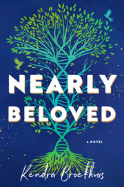 Nearly Beloved by Broekhuis, Kendra