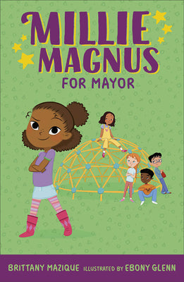 Millie Magnus for Mayor by Mazique, Brittany
