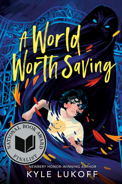 A World Worth Saving: (National Book Award Finalist) -- Kyle Lukoff, Paperback