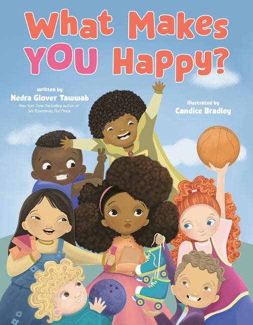 What Makes You Happy? by Tawwab, Nedra Glover