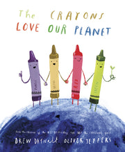 The Crayons Love Our Planet by Daywalt, Drew
