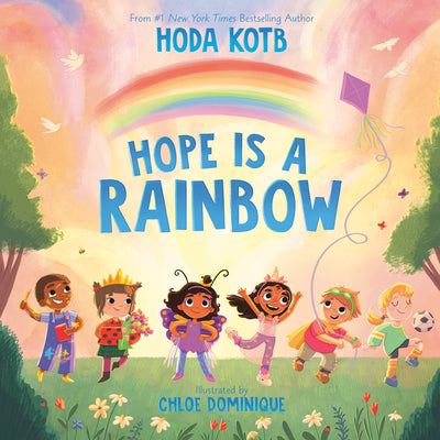 Hope Is a Rainbow -- Hoda Kotb, Hardcover