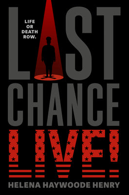 Last Chance Live! by Haywoode Henry, Helena