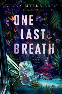 One Last Breath -- Ginny Myers Sain, Hardcover