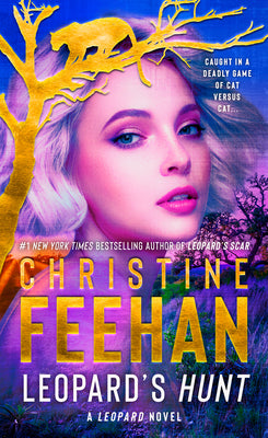 Leopard's Hunt -- Christine Feehan, Mass Market Paperbound