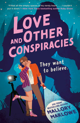 Love and Other Conspiracies by Marlowe, Mallory