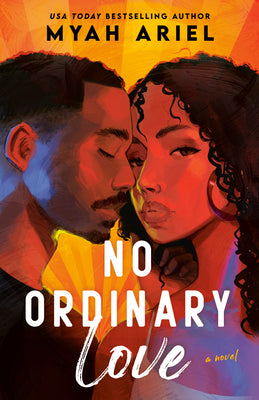 No Ordinary Love by Ariel, Myah