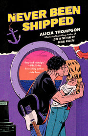 Never Been Shipped by Thompson, Alicia