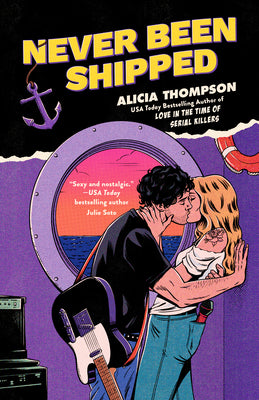 Never Been Shipped by Thompson, Alicia