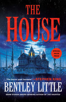 The House -- Bentley Little, Paperback