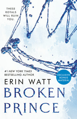 Broken Prince -- Erin Watt, Paperback