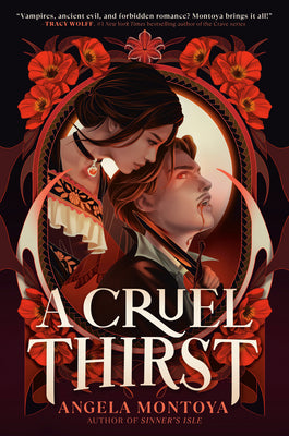 A Cruel Thirst -- Angela Montoya, Paperback