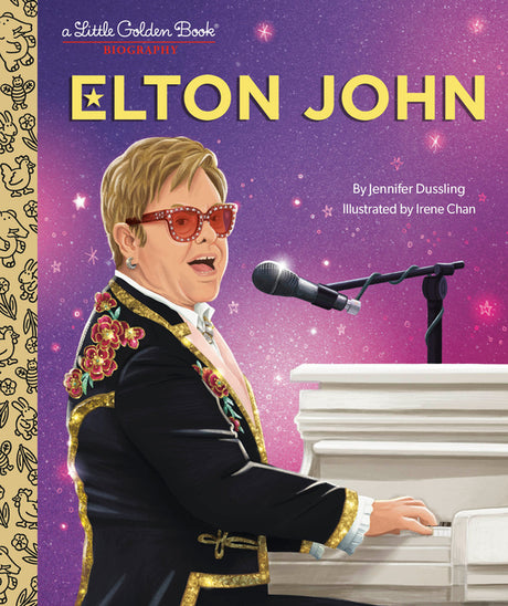 Elton John: A Little Golden Book Biography -- Jennifer Dussling, Hardcover