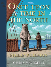 His Dark Materials: Once Upon a Time in the North, Gift Edition by Pullman, Philip