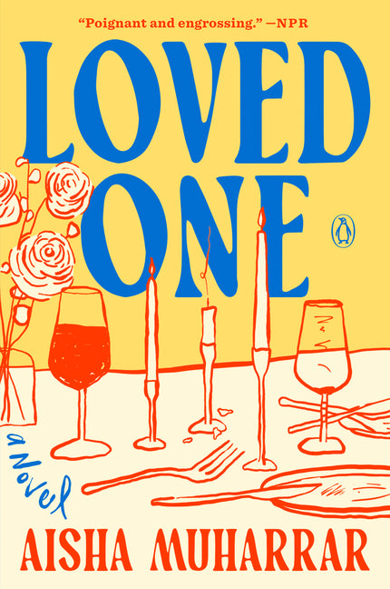 Loved One -- Aisha Muharrar, Paperback