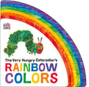 The Very Hungry Caterpillar's Rainbow Colors -- Eric Carle, Board Book