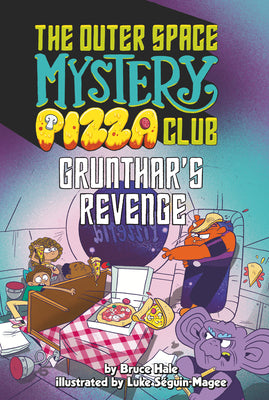 Grunthar's Revenge #2 -- Bruce Hale, Paperback