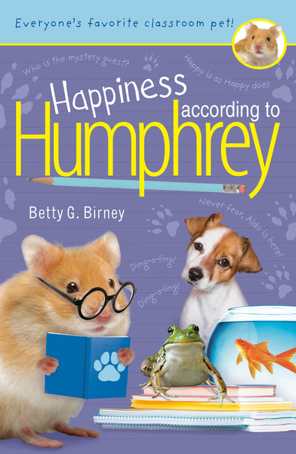 Happiness According to Humphrey -- Betty G. Birney, Paperback