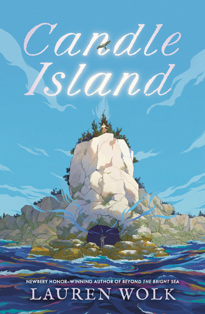 Candle Island -- Lauren Wolk, Paperback