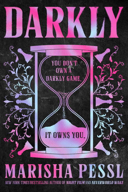 Darkly by Pessl, Marisha