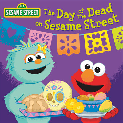The Day of the Dead on Sesame Street! -- Random House, Board Book