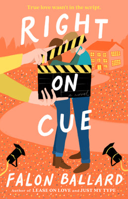 Right on Cue -- Falon Ballard, Paperback