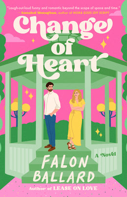 Change of Heart by Ballard, Falon