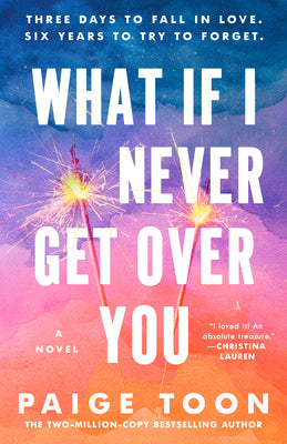 What If I Never Get Over You by Toon, Paige