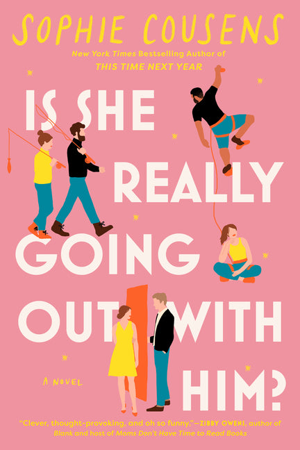 Is She Really Going Out with Him? by Cousens, Sophie