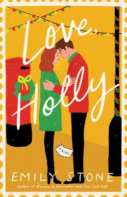 Love, Holly -- Emily Stone, Paperback